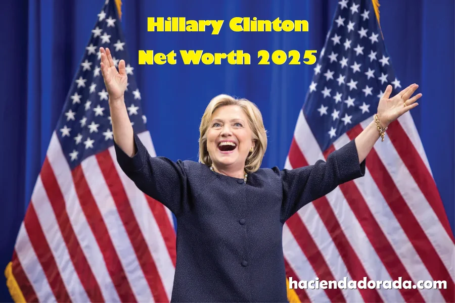 hillary clinton net worth 2025